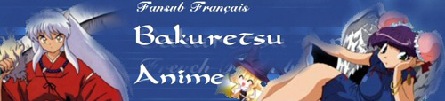 Bannière de la team Bakuretsu-anime