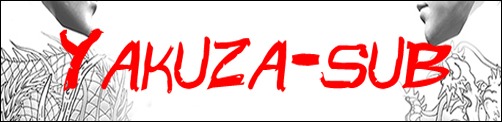 Bannière de la team Yakuza-Sub