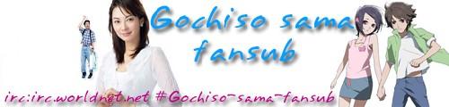 Bannière de la team Gochiso-Sama-Fansub