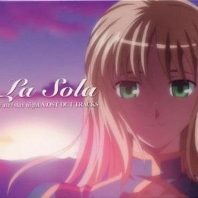 Fate Stay Night - La Sola OST